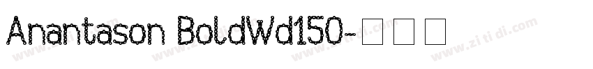 Anantason BoldWd150字体转换